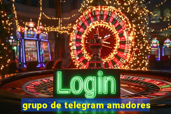 grupo de telegram amadores